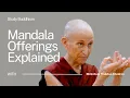 Download Lagu The Mandala Offering Explained | Bhikshuni Thubten Chodron