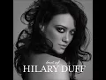 Hilary Duff - Fly
