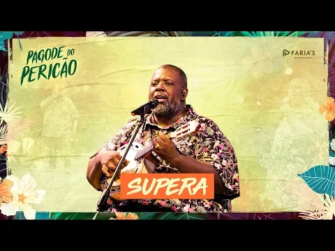 Download MP3 Péricles - Supera  (Pagode do Pericão)  [VIDEO OFICIAL]