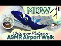 The Ultimate ASMR Airport Walk - Chicago Midway MDW Walking Tour