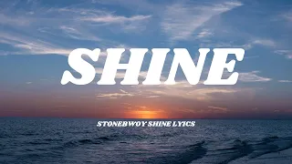 stonebwoy shine lyrics video music 