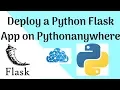 Deploy Python Flask App on Pythonanywhere com