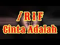 /RIF - Cinta Adalah ( Karaoke Kita ) musik tanpa vokal