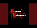 Blood Brothers #1 (feat. Dosse)