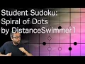 Kropki Sudoku Spiral of Dots by DistanceSwimmer1 Invitation to Puzzles
