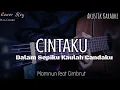 Download Lagu CINTAKU - MAMNUN FEAT CIMBRUT ( KARAOKE AKUSTIK )
