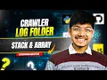 1598 Crawler Log Folder Stack Array O 1 Space