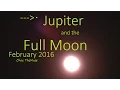 Jupiter Full Moon February 23 2016