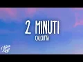 Download Lagu Calcutta - 2minuti