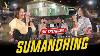yeni inka ft yesa oktavia sumandhing official music yi production 