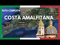 Complete route along the AMALFI COAST by car Everything to see in Sorrento Positano Amalfi Italy
