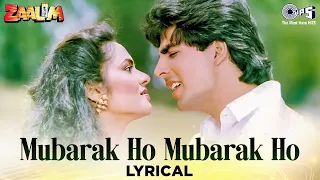 mubarak ho mubarak ho lyrical zaalim akshay kumar madhoo kumar sanu anu malik 90s song