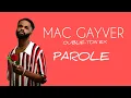 Mac gayver_oublie ton ex (parole byhenoking)@Mac_Gayver