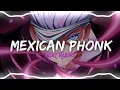 Mexican Phonk Eki {Sped Up} - NUEKI, TOLCHONOV [Edit Audio]