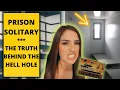 CONFESSIONS FROM SOLITARY what really happens in confinement