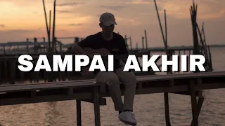 SAMPAI AKHIR - JUDIKA (selama nafasku masih berdetak dan jantungku terus) Cover by Nanak Romansa