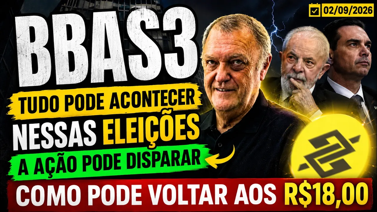 BBAS3 | VALE A PENA VENDER AÇÕES DO BANCO DO BRASIL AGORA? | ELEIÇÕES E SEUS EFEITOS EM BBAS3