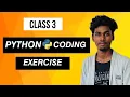 CL-3 print function Coding EXERCISE in PYTHON Tamil