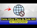 Download Lagu Como Ativar Placa de Rede WiFi do Computador (Solução)