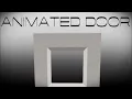 Animated Door Tutorial Only 4 Commands