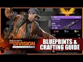 The Division Resurgence Blueprints Crafting Recalibration Guide