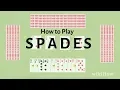How to Play Spades