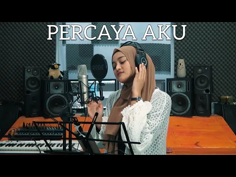 Download MP3 Percaya Aku - Chintya Gabriella Cover By Eltasya Natasha