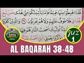 Lagu TADARUS ALQURAN MERDU..! Belajar Membaca Al Quran | Surat Al Baqarah Ayat 38-48 :: Metode Ummi Juz 1