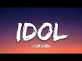 Download Lagu YOASOBI - Idol (Lyrics)