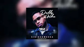 Download Daddy Andre x Mica - Sikikukweeka (Remix) MP3