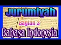 Download Lagu Jurumiyah bahasa Indonesia bagian 3 Terjemah kitab jurumiyah ilmuNahwu kitab kuning bahasa Indonesia