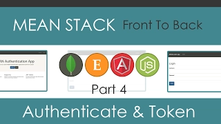 MEAN Stack Front To Back Part 4 - API Authentication and Token