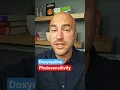 A Strange Side Effect of Doxycycline