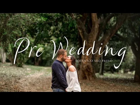 Download MP3 Pre Wedding Marina e Leandro  4K | Jardim Botânico de São Paulo I Sony a 7III | Hand-held