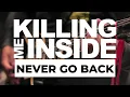 KILLING ME INSIDE - NEVER GO BACK (GUITAR FULL COVER PLAYTHROUGH)