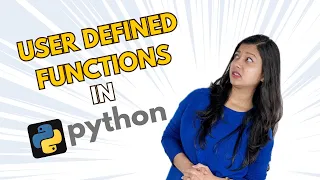 Mastering User Defined Functions in Python Part 1