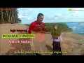 Download Lagu Lagu Lampung - Sekhah lunggu-Cover, Andri Irawan \u0026 Andini- cipta, Nuridosia