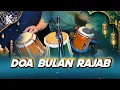 Lagu DOA BULAN RAJAB VERSI KOPLO AGAIN SHOLAWAT AKHIR TAHUN 2025 