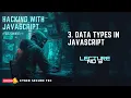 Data Types in JavaScript also covered Primitive Data Type Lecture 03