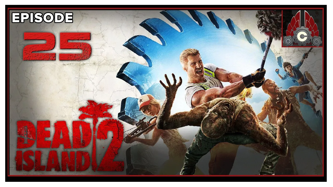 CohhCarnage Plays Dead Island 2 - Episode 25