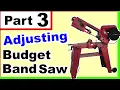 Harbor Freight Band Saw - Part 3