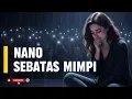 Download Lagu Nano - Sebatas Mimpi
