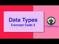 Data Types Concept Code 3