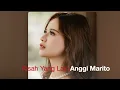 Kisah Yang Lain - Anggi Marito +Karaoke