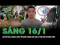 Lagu Sáng 16/1: Lời kể của hàng xóm hé lộ góc khuất của nghi phạm sát hại 2 phụ nữ ở Hưng Yên