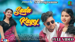 Sada Kagoj  Full Video  || Bishal \u0026 Panchami || New santali video 2023