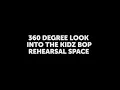 KIDZ BOP Kids – Life Of The Party Tour 360° Rehearsal Video #Explore360
