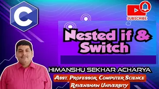 Nested if and Switch Statement Programming in C - 18 Computer Science and Solutions