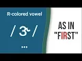 Download Lagu R-Colored Vowel Sound / ɝ / as in \