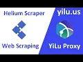 Helium Scraper Web Scraping Software Integrates YiLu Proxy Tutorial - yilu us